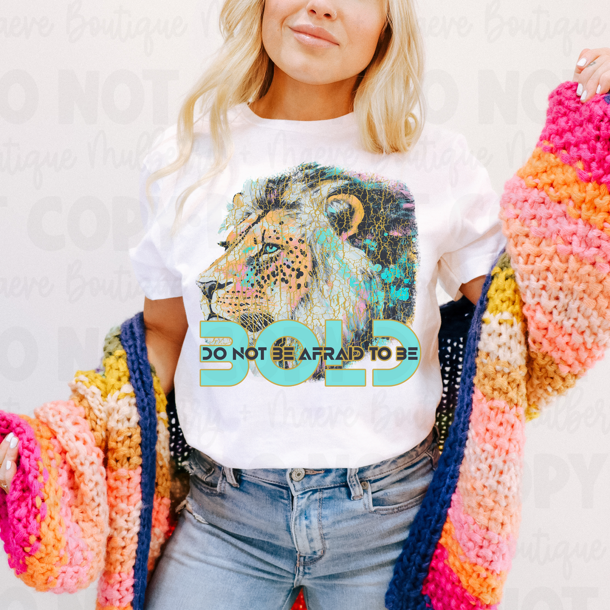 Bold Do Not Be Afraid DTF Transfer