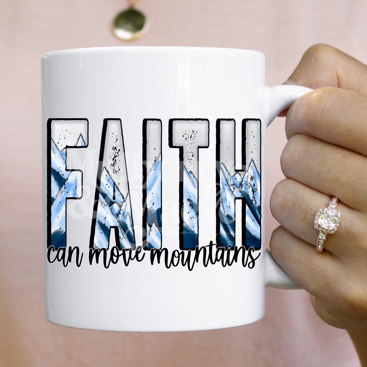 Faith Can Move Mountains DTF Transfer