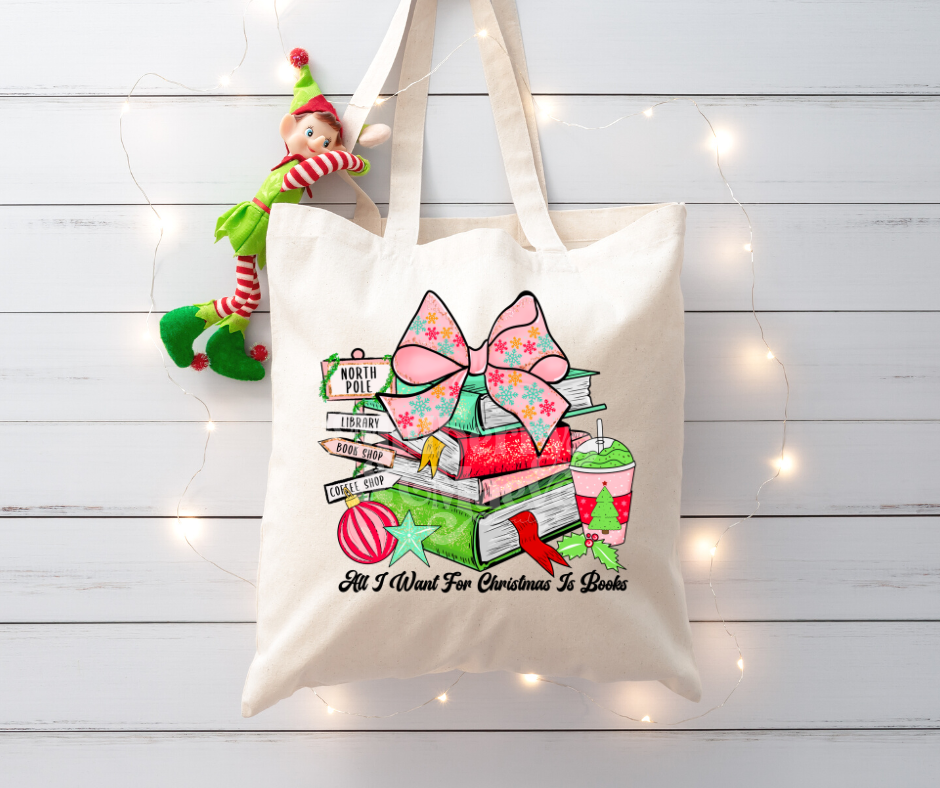 All I Want for Christmas Is Books DTF Transfer