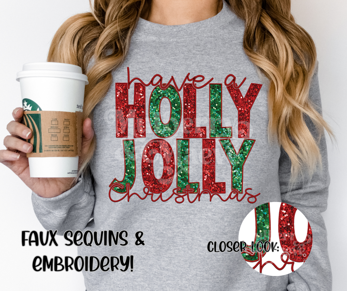 Have a Holly Jolly Christmas Faux Sequins DTF