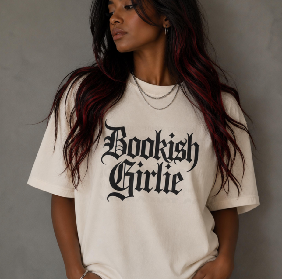 Bookish Girlie Tshirt – Soft Garmentdyed Gothic Text Literary Tee