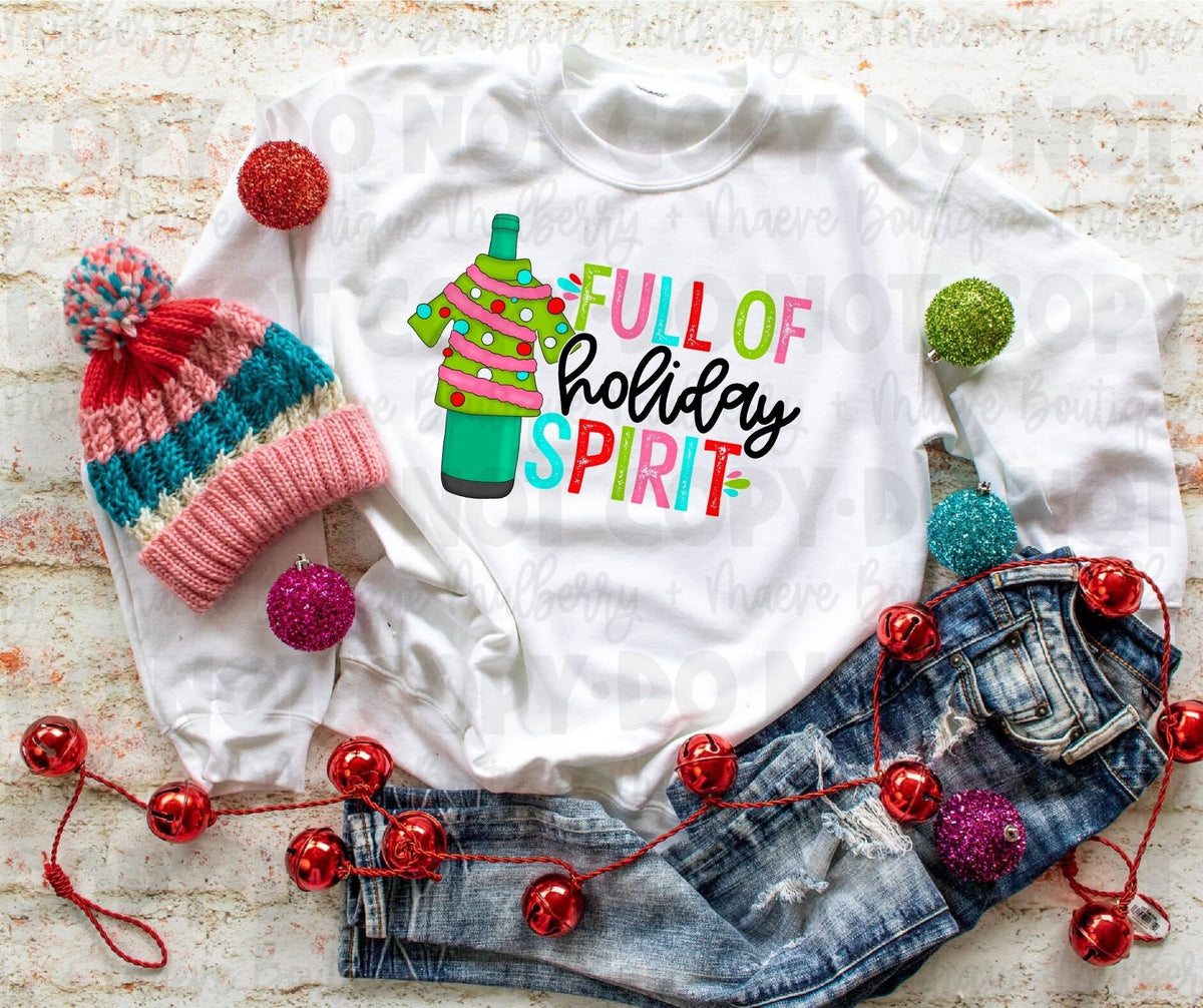 Full Of Holiday Spirit Sublimation Transfer