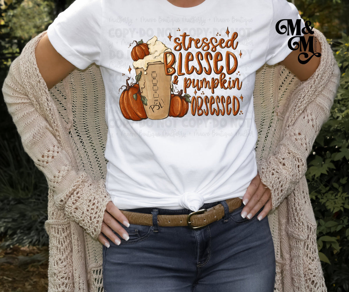 Stressed, Blessed and Pumpkin Obsessed DTF