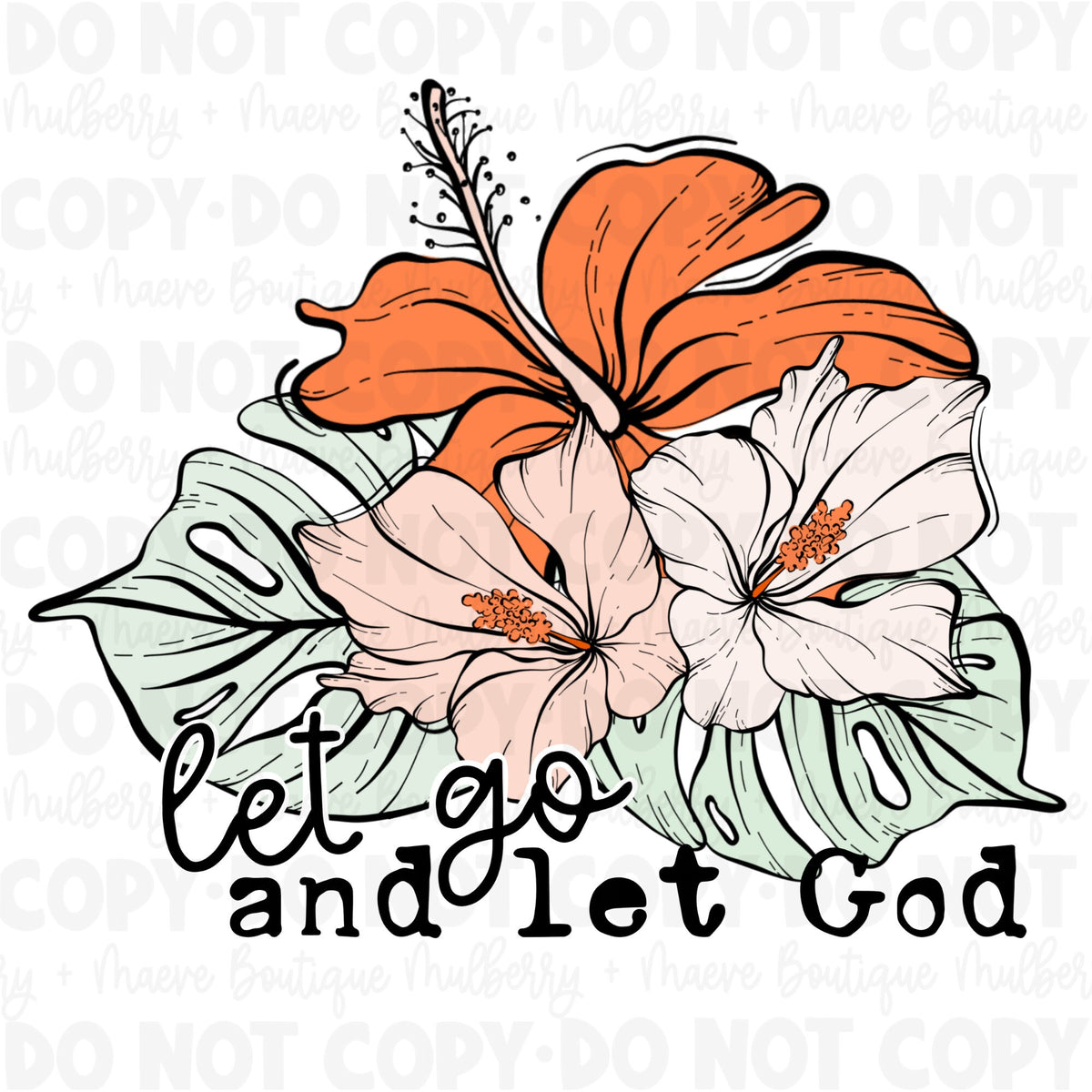 Let Go and Let God DTF Transfer