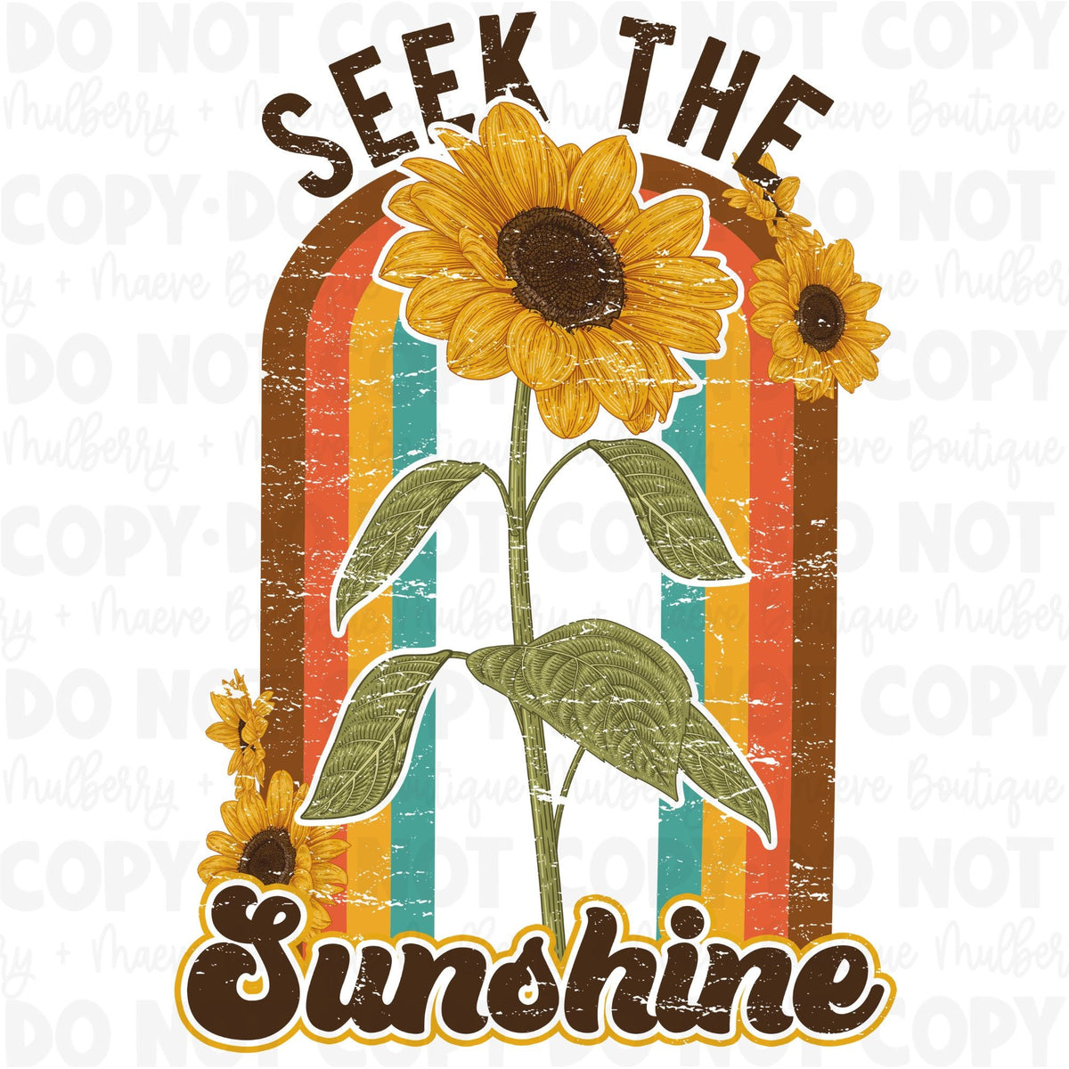 DTF Print Transfers | Ready To Press | Seek The Sunshine | Sunflowers | Retro