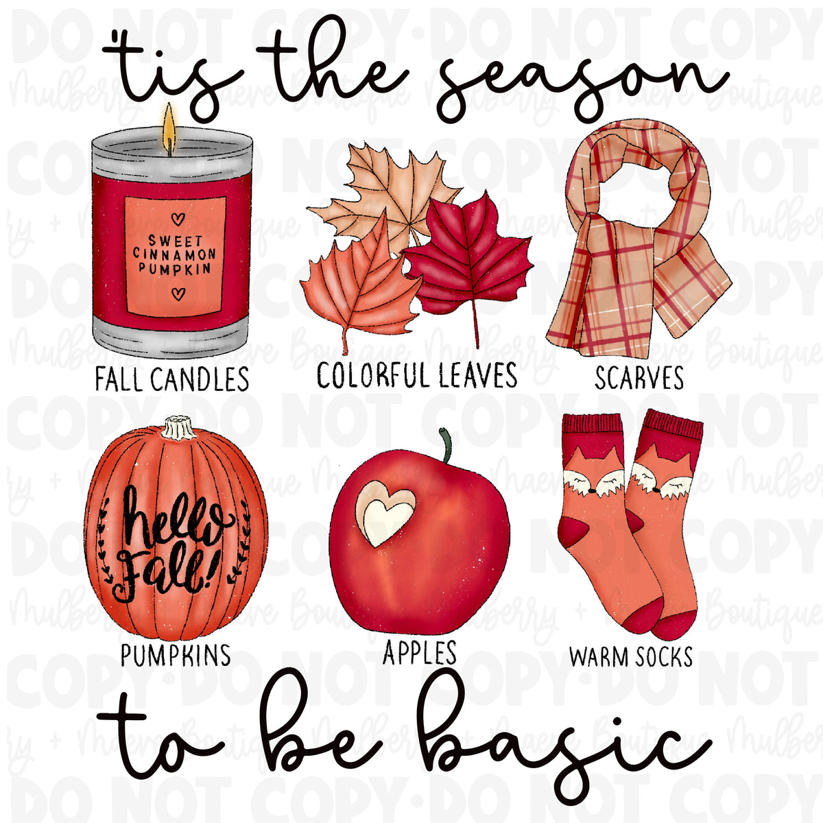 DTF Print Transfers | Ready To Press | Fall | Season To Be Basic | Pumpkin | Scarf | Apple