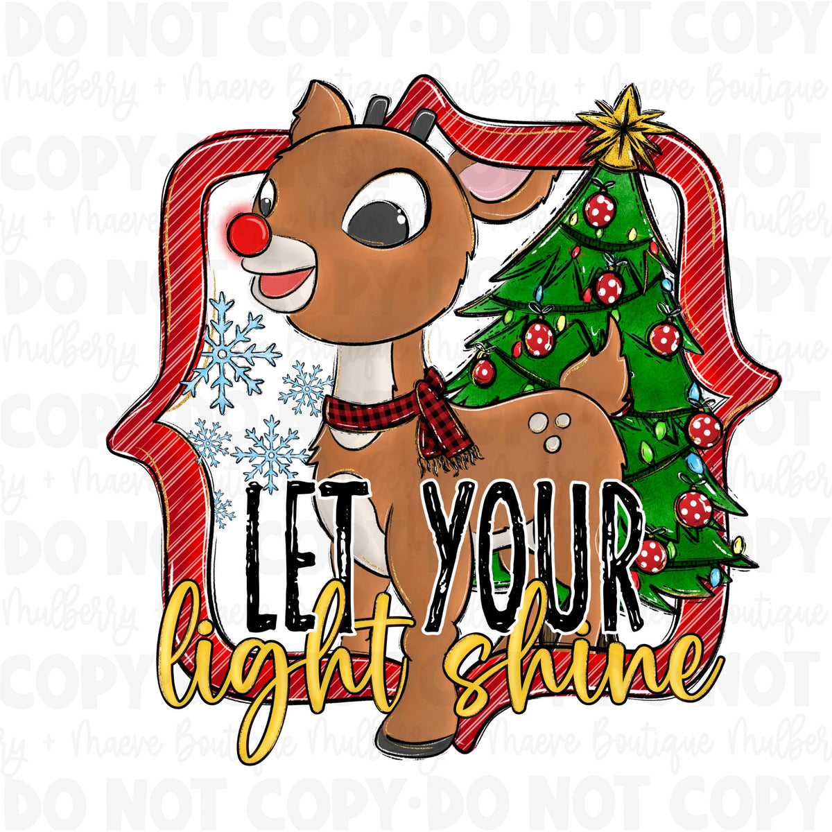 DTF Print Transfers | Ready To Press | Let Your Light Shine | Reindeer | Rudolph | Christmas