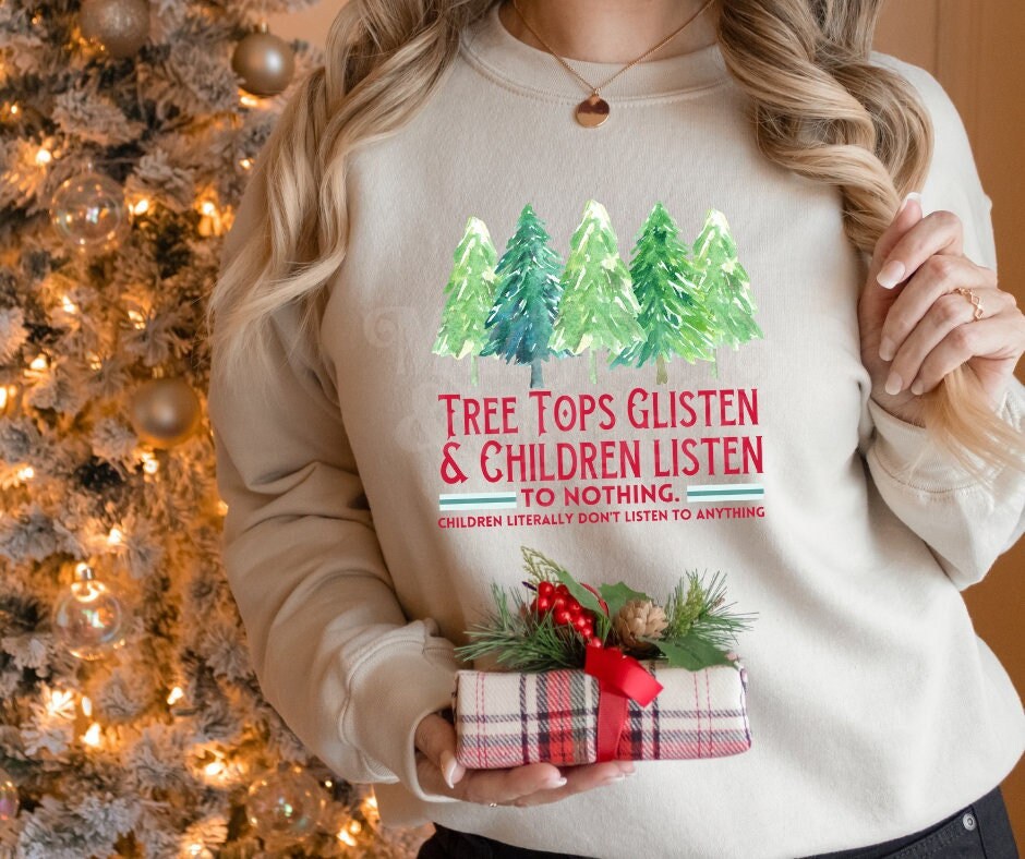 DTF Print Transfers | Ready To Press | Tree Tops Glisten | Children | Christmas Trees | Holiday