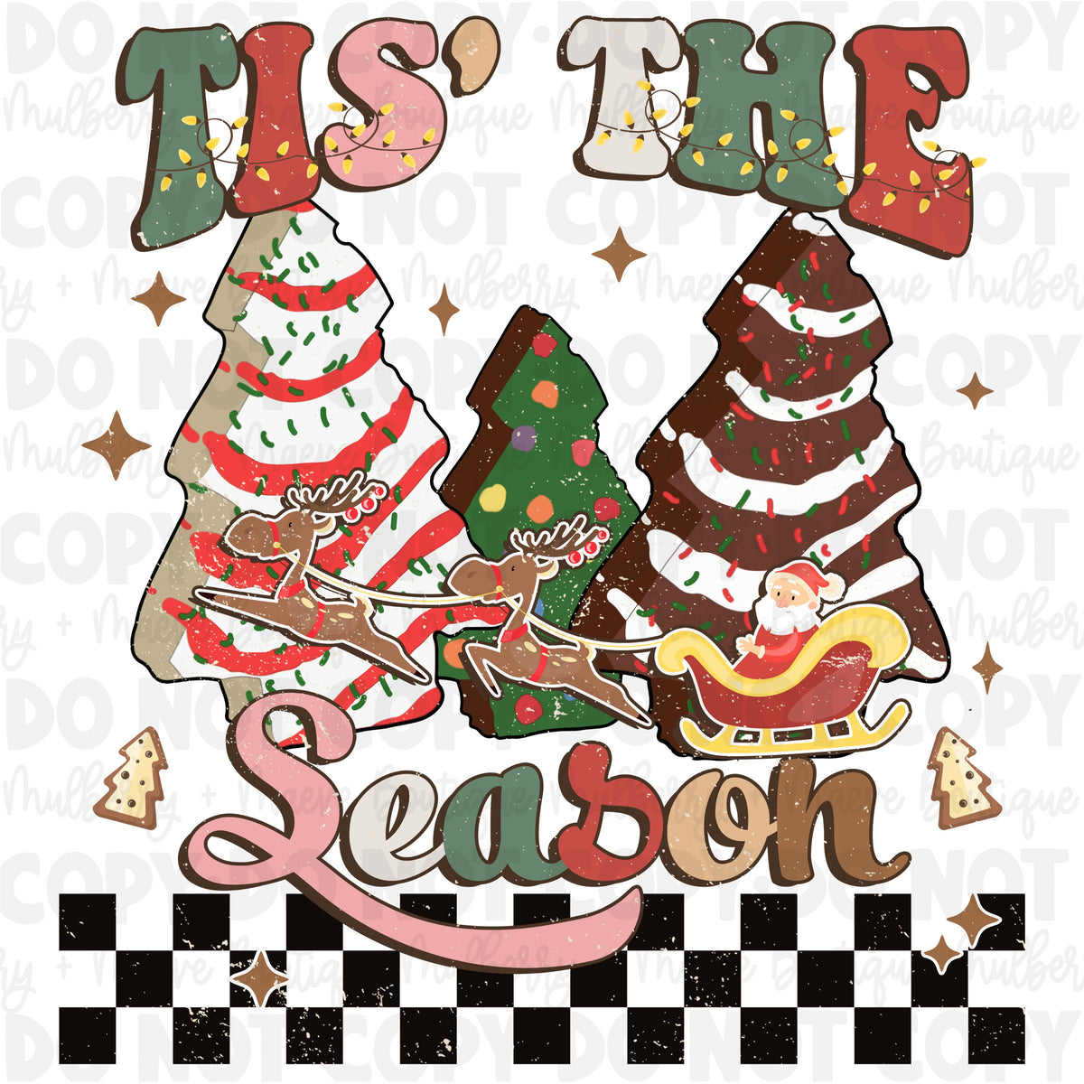 DTF Print Transfers | Ready To Press | Christmas Cakes | Tis&#39; The Season | Winter | Holidays |Snack Cakes