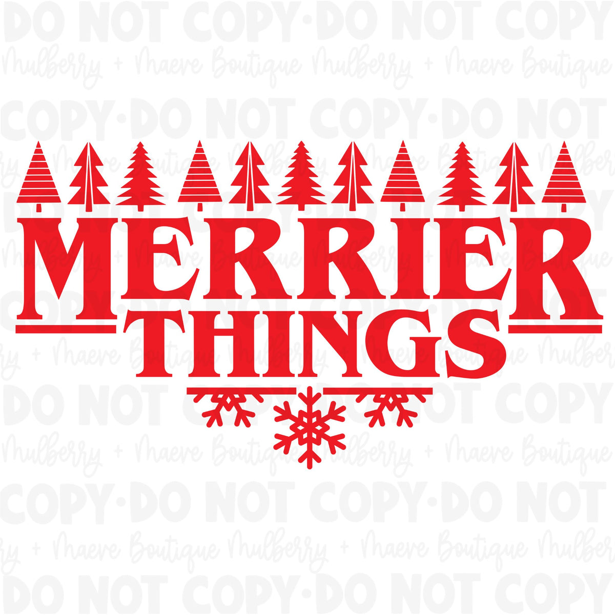 Merrier Things DTF Transfer