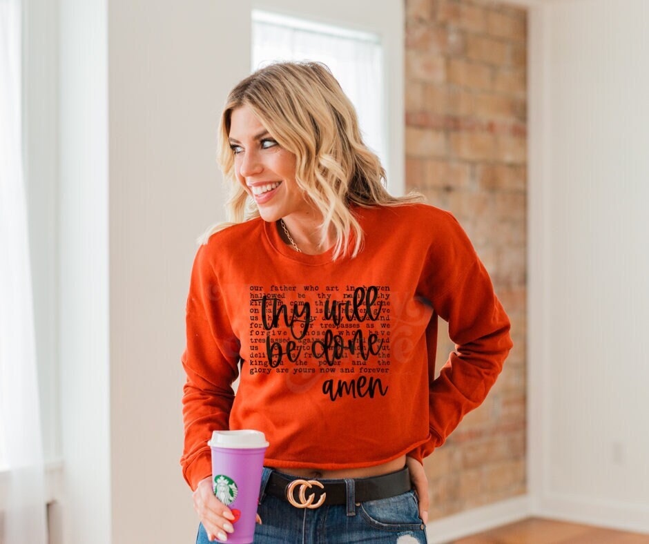 DTF Print Transfers | Ready To Press | Graphic Tees | Thy Will Be Done Amen | Faith