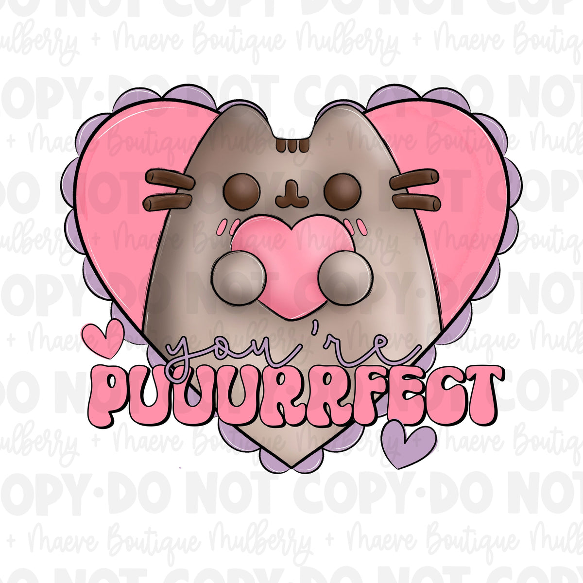 DTF Transfers | Ready To Press |  Sublimation |  You're Puurrfect | Hearts | Pusheen | Cats