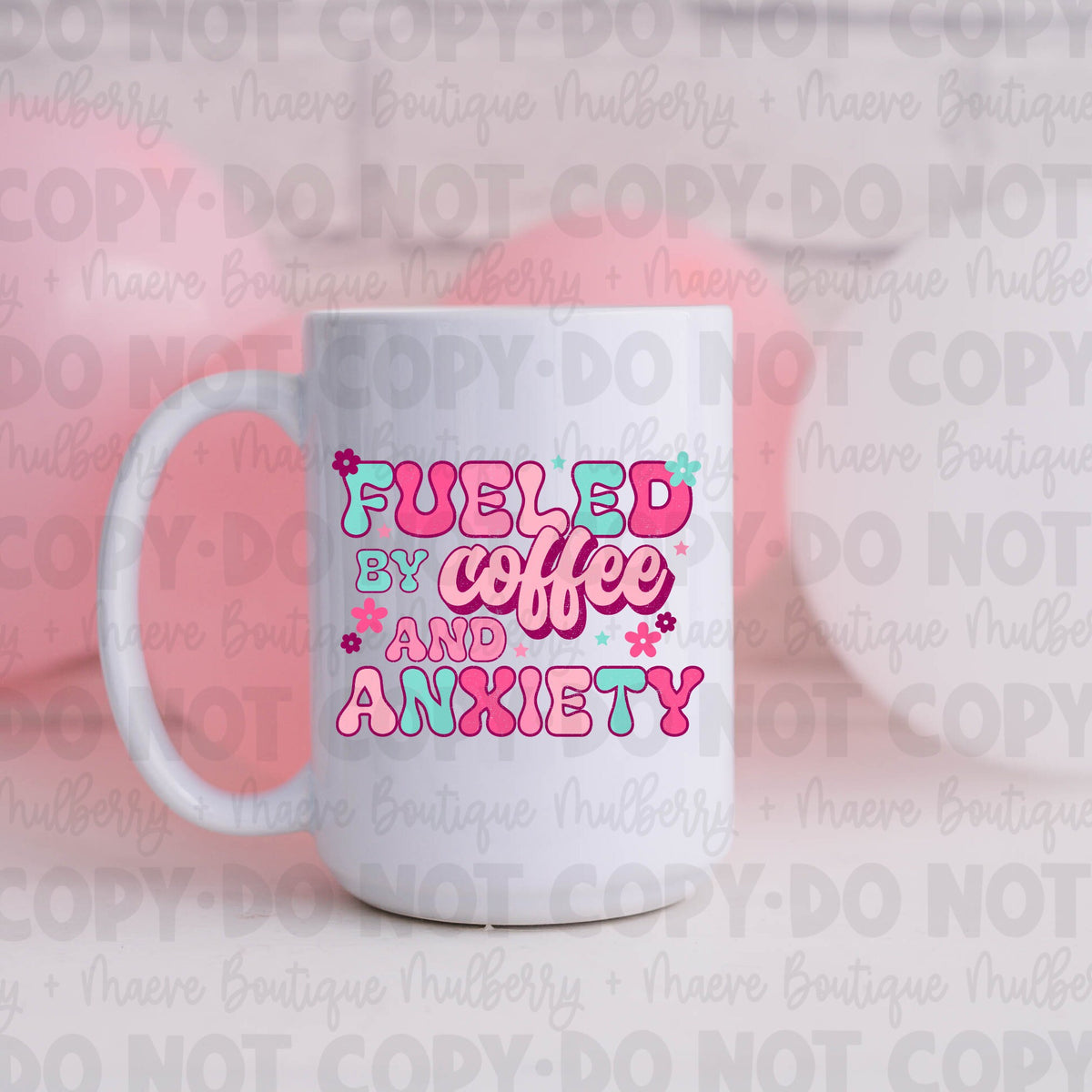 DTF Transfers | Ready To Press | Sublimation | Fueled By Coffee And Anxiety | Coffee