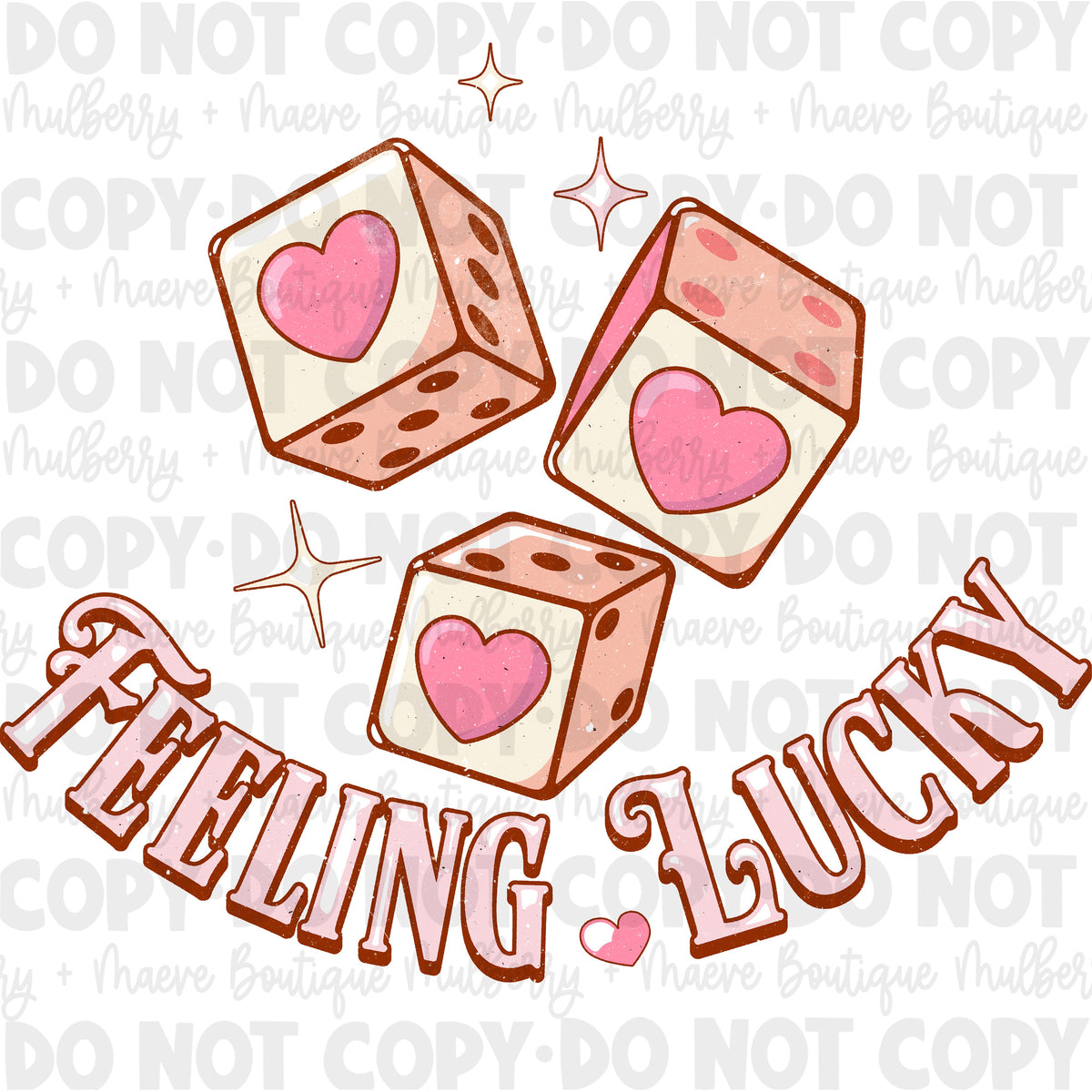 Feeling Lucky | DTF Transfers | Ready To Press | Valentines | Dice | Hearts