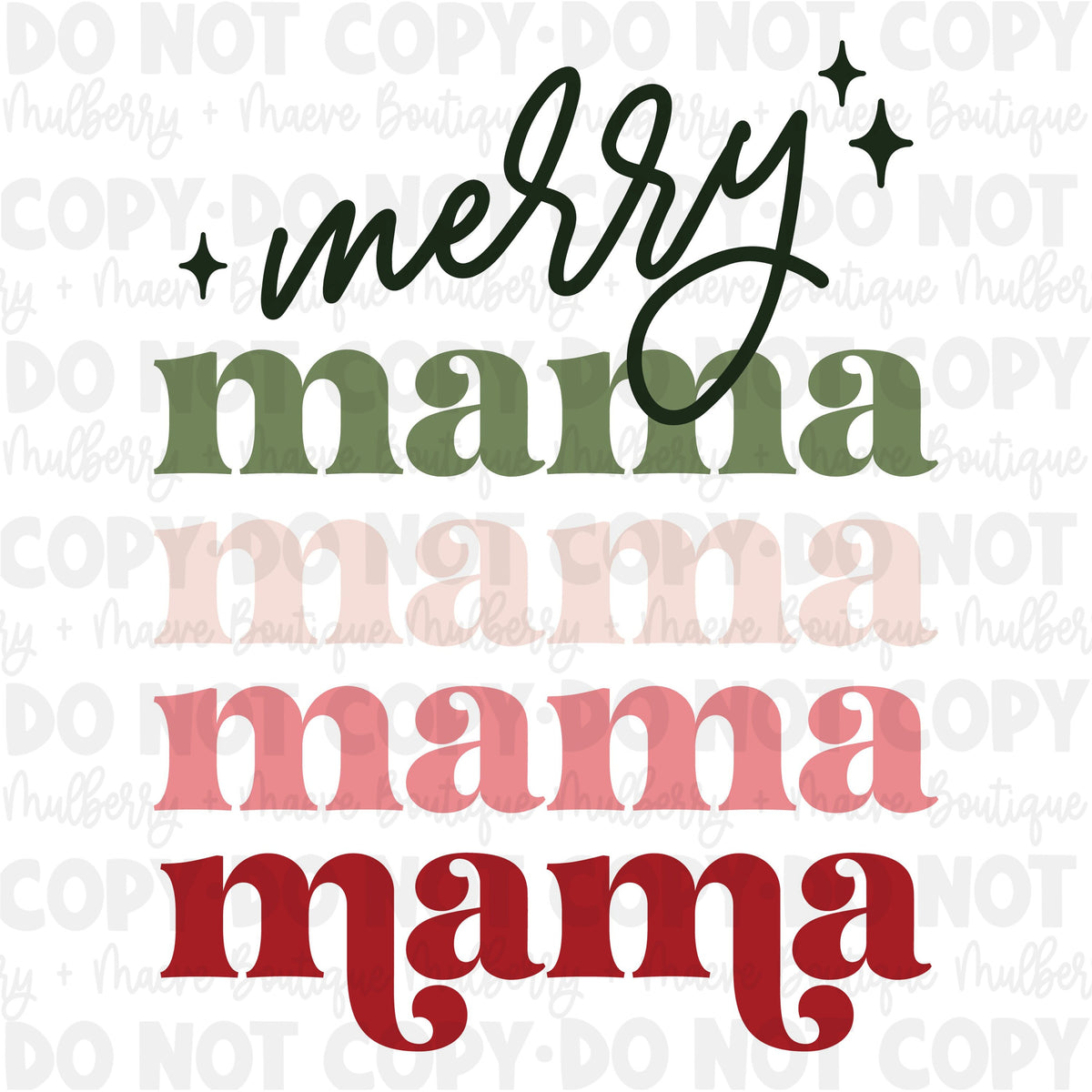 Merry Mama Stacked DTF Transfer