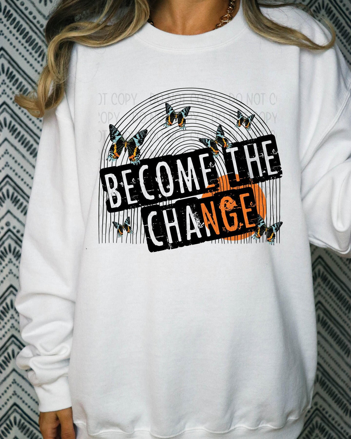 DTF Transfers | Ready To Press | Sublimation | Become The Change | Butterflies | Rainbow