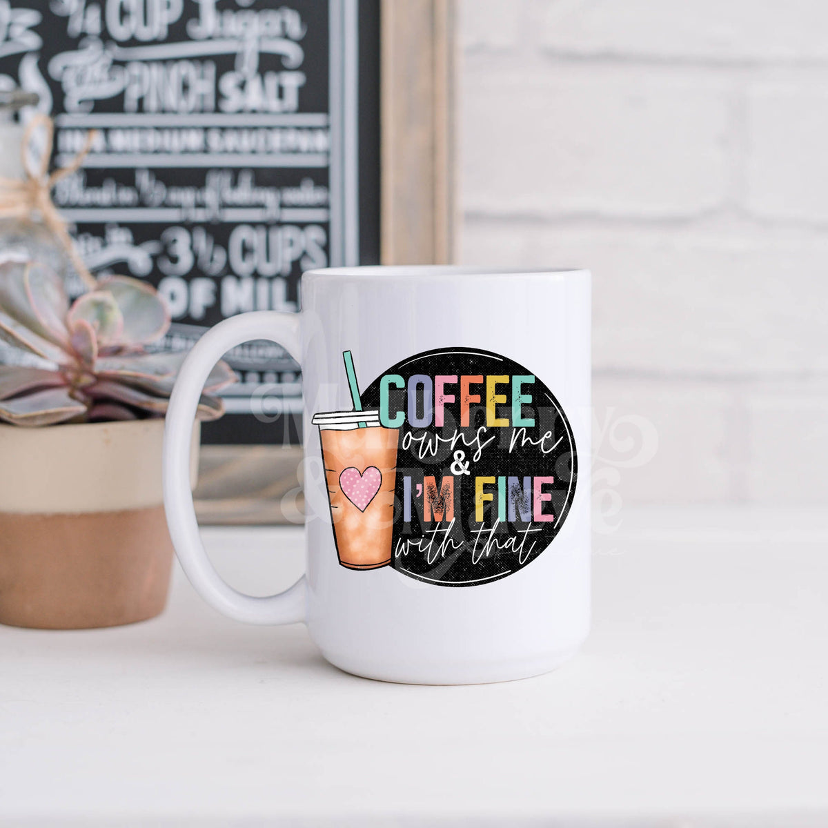 DTF Transfers | Coffee Owns Me And I&#39;m Fine With That | Ready To Press | Coffee Lovers