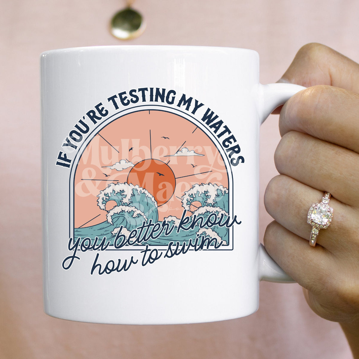 DTF Transfers, Sublimation, Ready To Press, If You&#39;re Testing My Waters You Better Know How To Swim, Sarcastic, Funny, Water, Sun