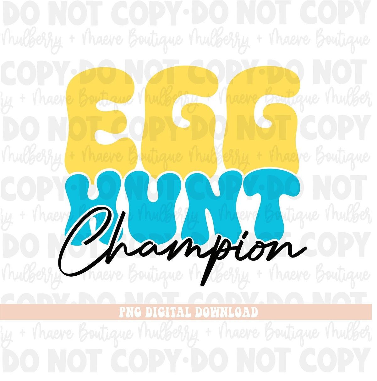 Egg Hunt Champion Blue Instant Digital PNG Download. Blank Apparel Design, Egg Hunt PNG, Egg Hunt Sublimation