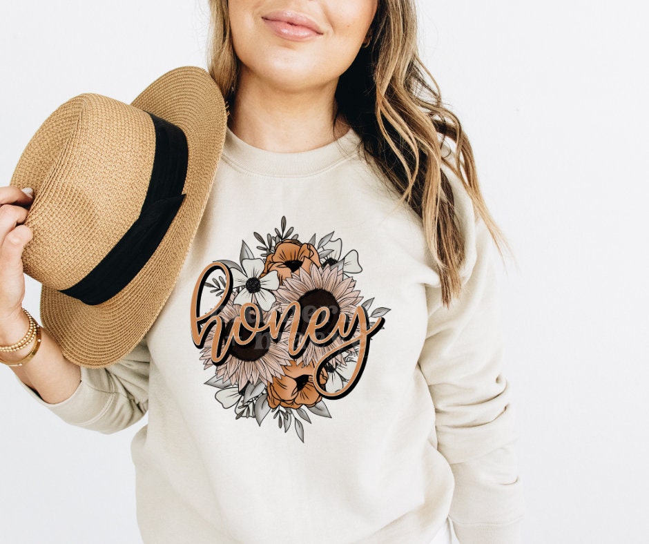HONEY Direct to Film Transfer for Blank Apparel. Mom, Mother's Day Shirt, Sweatshirt Ideas. Gifts for Her. Floral HONEY