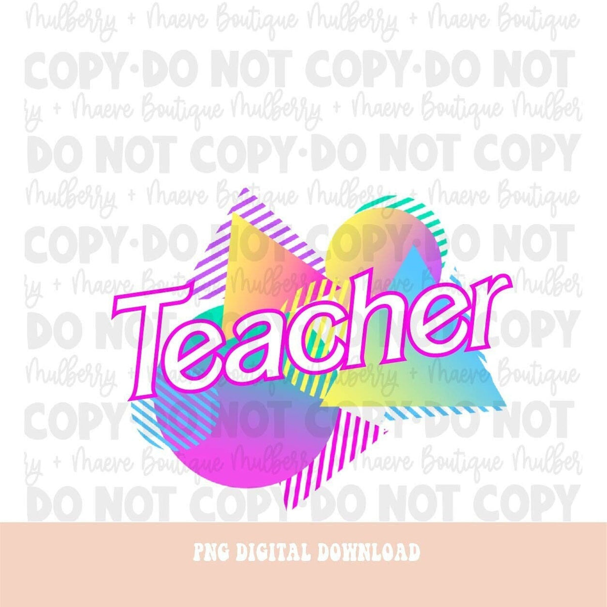 Retro Teacher Instant Digital PNG Download.  Blank Apparel Design. Digital File for Sublimation or Print. 90s, Retro, Neon PNG.